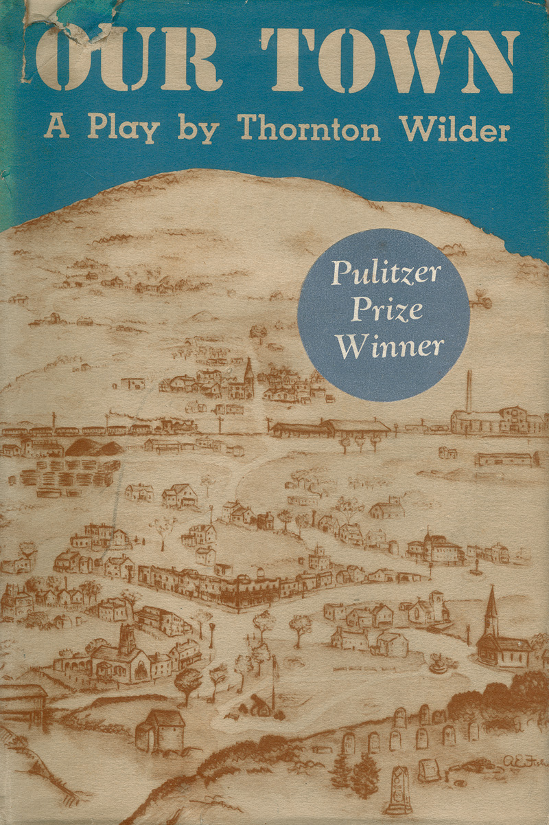 Lot 3580, Auction  124, Wilder, Thornton, Our Town. A play in three acts