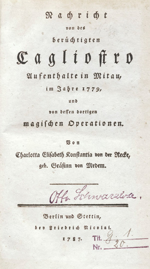 Los 2093 - Recke, Elisa von der - Nachricht von des berüchtigten Cagliostro Aufenthalte in Mitau. Berlin und Stettin, F. Nicolai, 1787. - Erste Ausgabe - 0 - thumb
