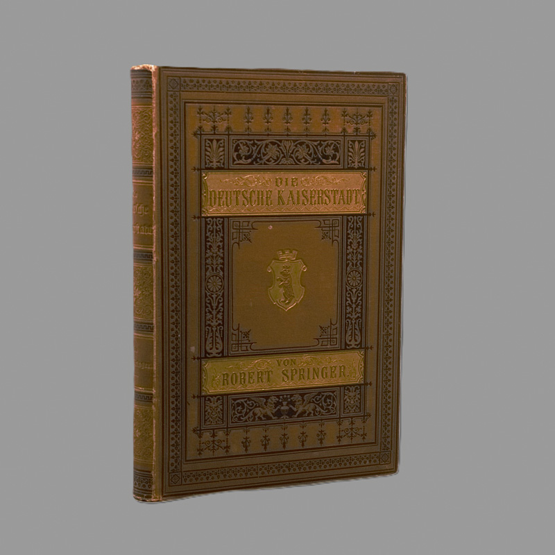 Lot 248, Auction  126, Springer, Robert, Berlin. Die deutsche Kaiserstadt