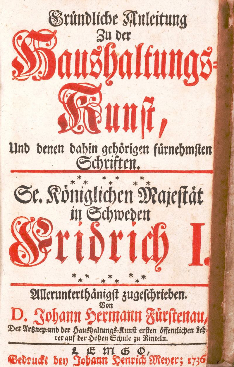 Lot 392, Auction  126, Fürstenau, Johann Henrich, Gründliche Anleitung zu der Haushaltungs-Kunst