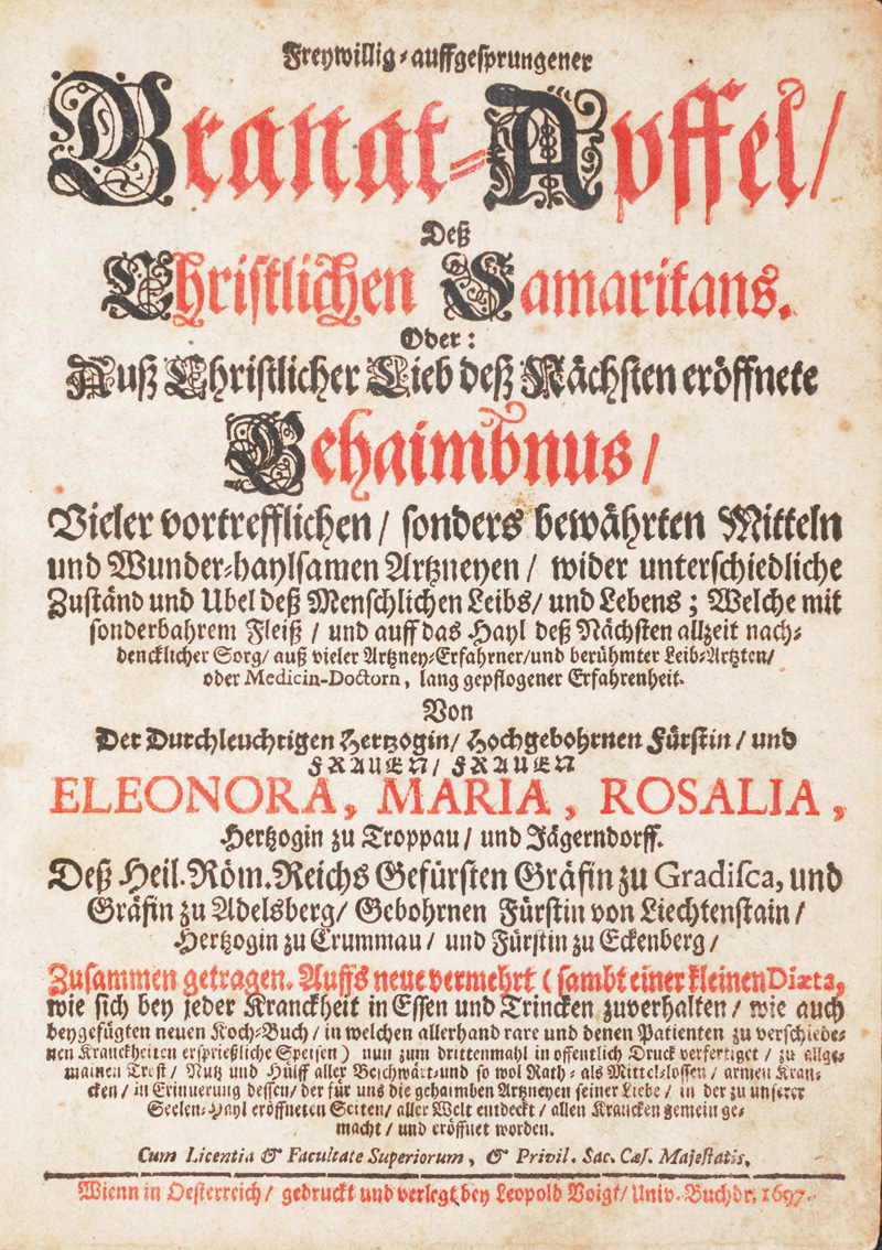 Lot 400, Auction  126, Troppau und Jäg, Eleonora Maria Rosalia Herzogin zu, Freywillig auffgesprungener Granat-Apffel deß christlichen Samaritas 