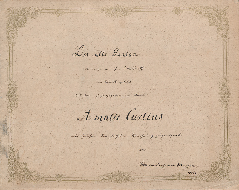 Lot 464, Auction  126, Mayer, Wilhelm Benjamin, Der alte Garten. Romanze von J. v. Eichendorff in Musik gesetzt 