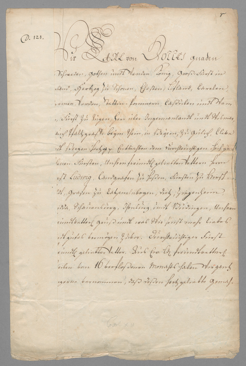 Lot 2590, Auction  126, Karl XII., König von Schweden, Brief an den Landgrafen Ernst Ludwig von Hessen-Darmstadt. 1705.
