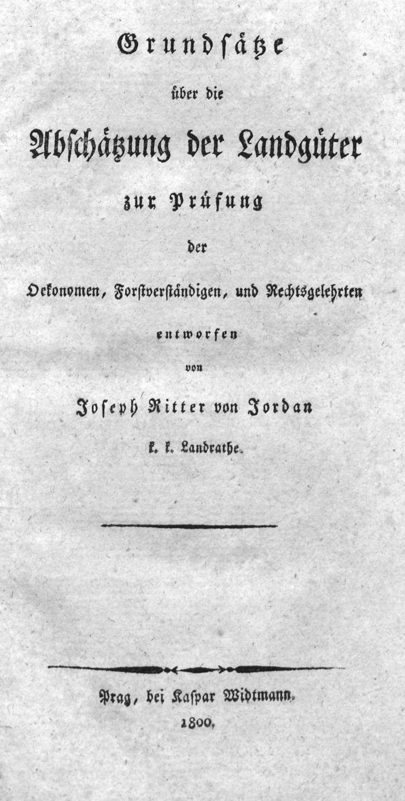 Lot 374, Auction  127, Jordan, Joseph Ritter v., Grundsätze über die Abschätzung der Landgüter