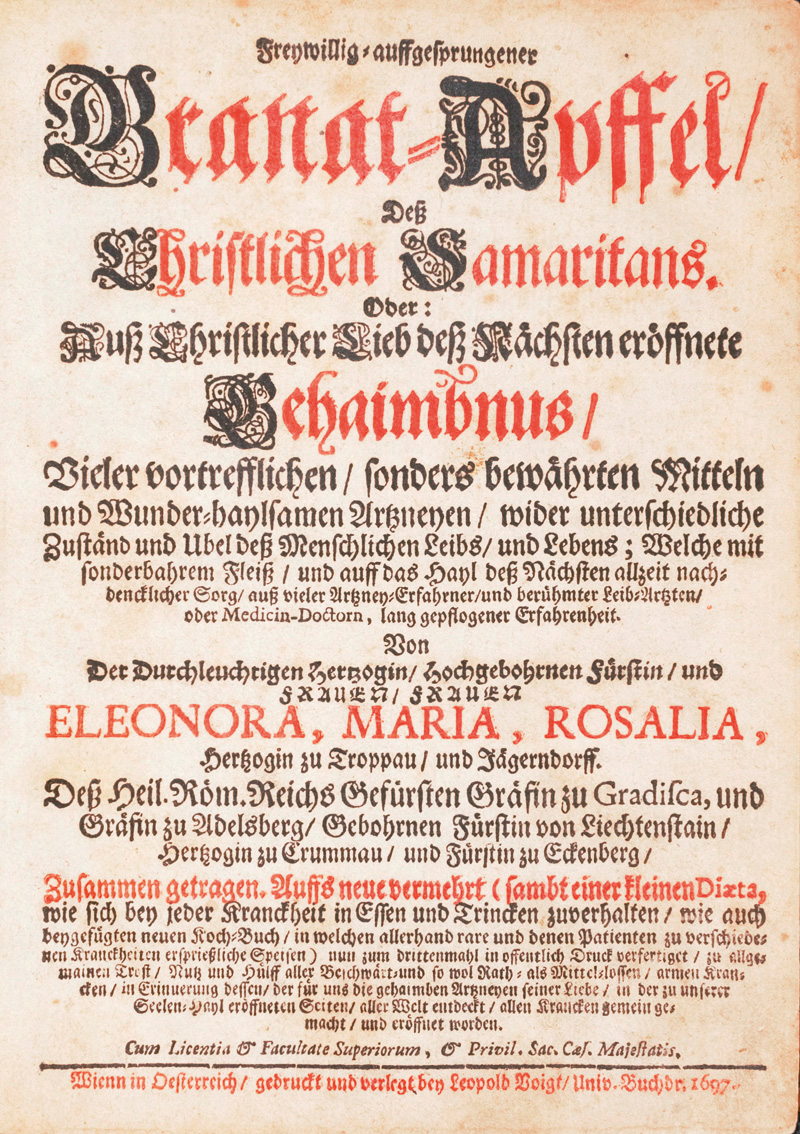 Lot 398, Auction  127, Troppau und Jäg, Eleonora Maria Rosalia Herzogin zu, Freywillig auffgesprungener Granat-Apffel deß christlichen Samaritas 