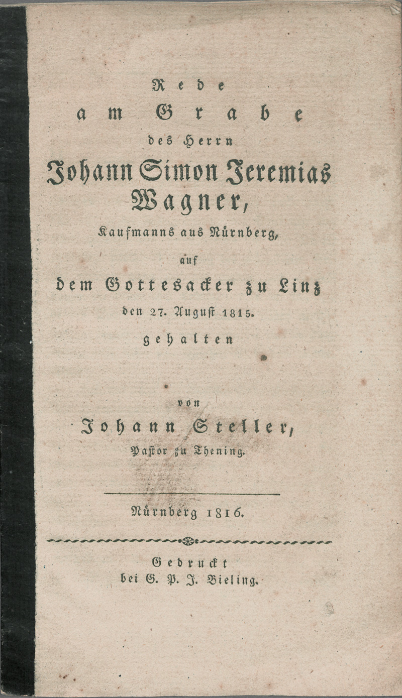Lot 2159, Auction  127, Steller, Johann, Rede am Grabe des Herrn Johannes Simon Jeremias Wagner