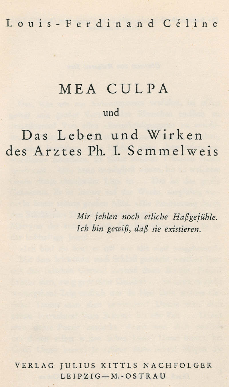 Lot 3057, Auction  127, Céline, Louis-Ferdinand, Mea Culpa und Das Leben und Wirken des Arztes Ph. L. Semmelweis