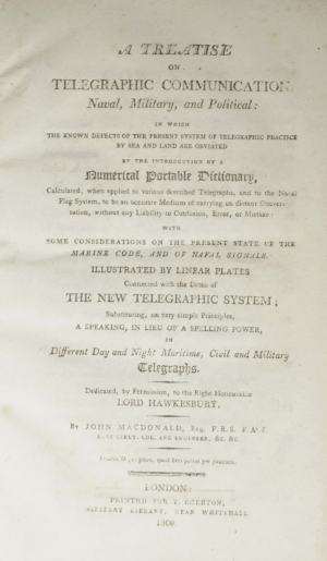 Los 370 - Macdonald, John - A Treatise on Telegraphic Communication, Naval, Military, and Political - 2 - thumb