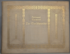 Los 3288 - Raimund, Ferdinand - Der Verschwender. Original-Zaubermärchen in drei Aufzügen.  - 8 - thumb