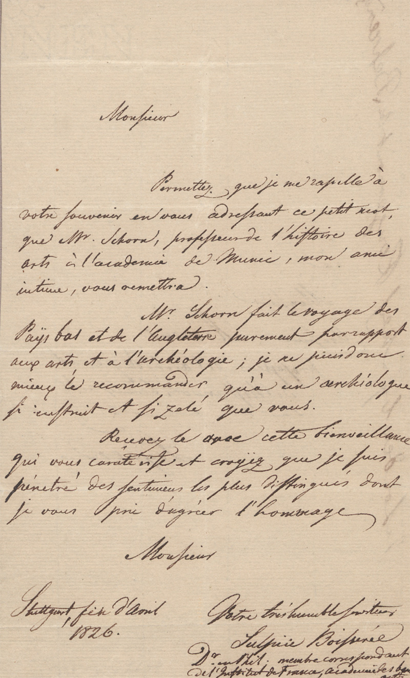 Lot 2440, Auction  128, Boisserée, Sulpiz, Empfehlungsschreiben für Ludwig Schorn. 1826